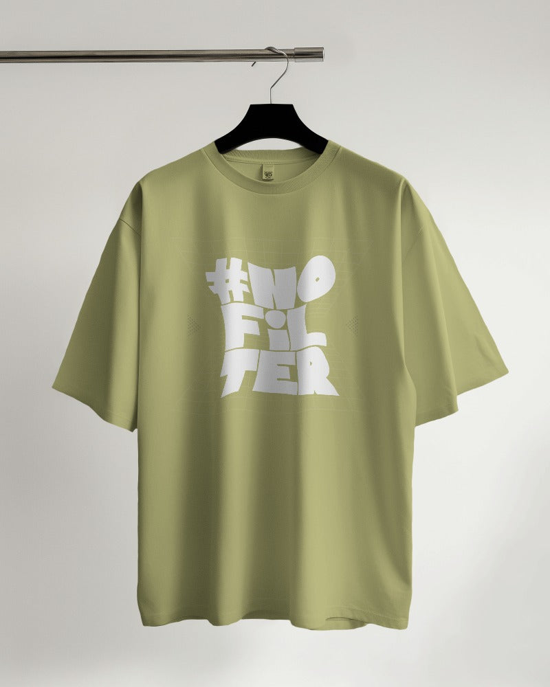 #No Filter Oversized T-shirt
